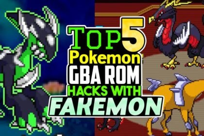 Top 5 Completed Pokemon GBA ROM Hacks With Fakemons