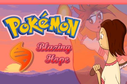 Pokemon Blazing Hope and Boundless Dream