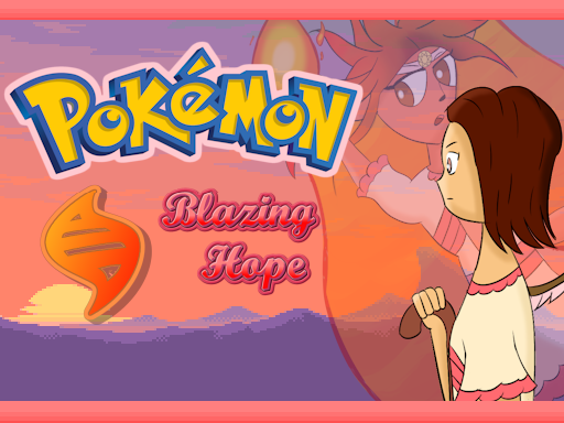 Pokemon Blazing Hope and Boundless Dream