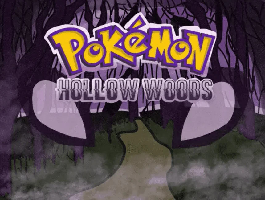 Pokemon Hollow Woods