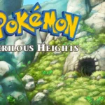 Pokemon Perilous Heights