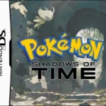 Pokemon Shadows Of Time