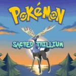 Pokemon Sacred Trillium