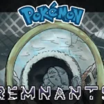 Pokemon Remnants